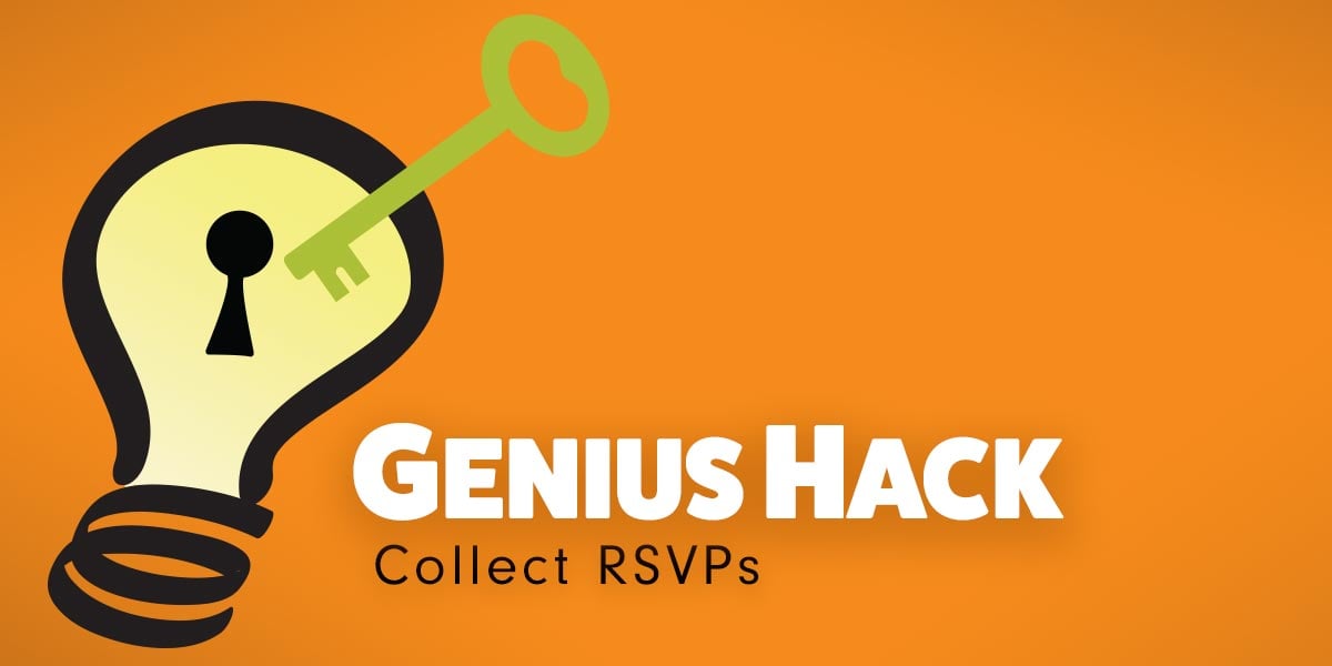 Genius Hack: Collect RSVPs with SignUpGenius