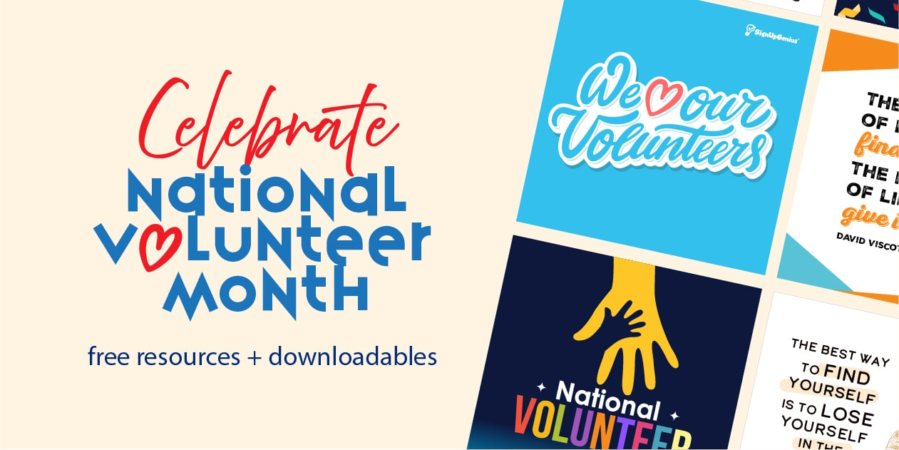 Celebrate National Volunteer Month: Get Free Downloadables