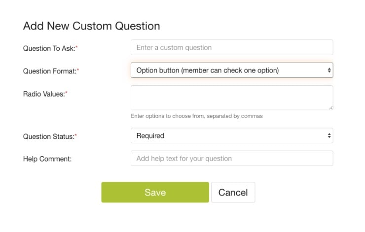 easily add custom questions to your sign up