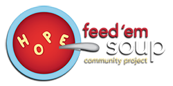 Organize a soup kitchen for ones in need