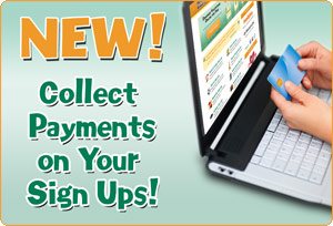 Collect Payments on Your Sign Ups!