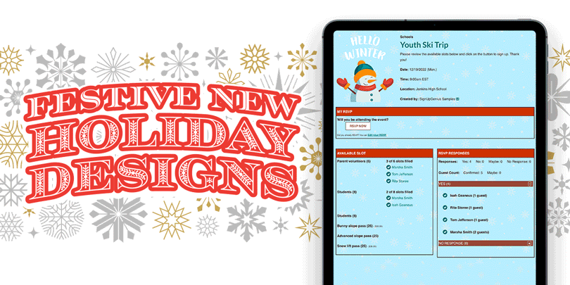 New Sign Up Designs for the Holiday Season