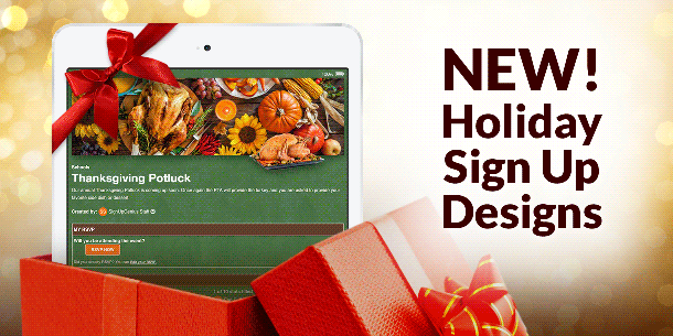 new themes holiday christmas thanksgiving online sign ups