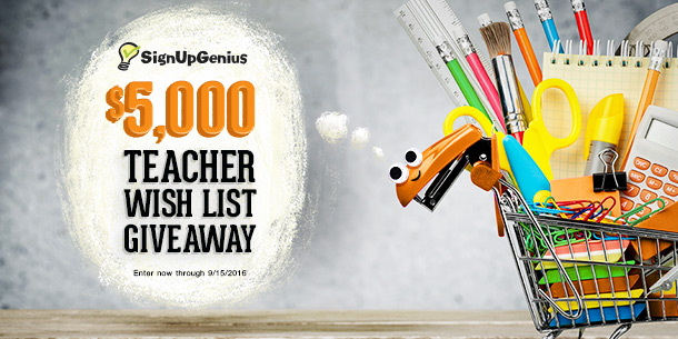 SignUpGenius contest giveaway deal raffle $5,000 teachers schools education wish list