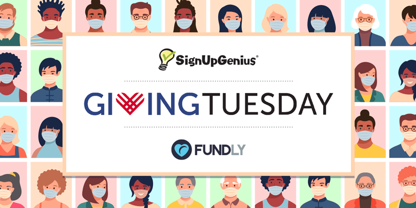 illustration of different people in squares wearing masks with the giving tuesday, fundly and signupgenius logos overlaid
