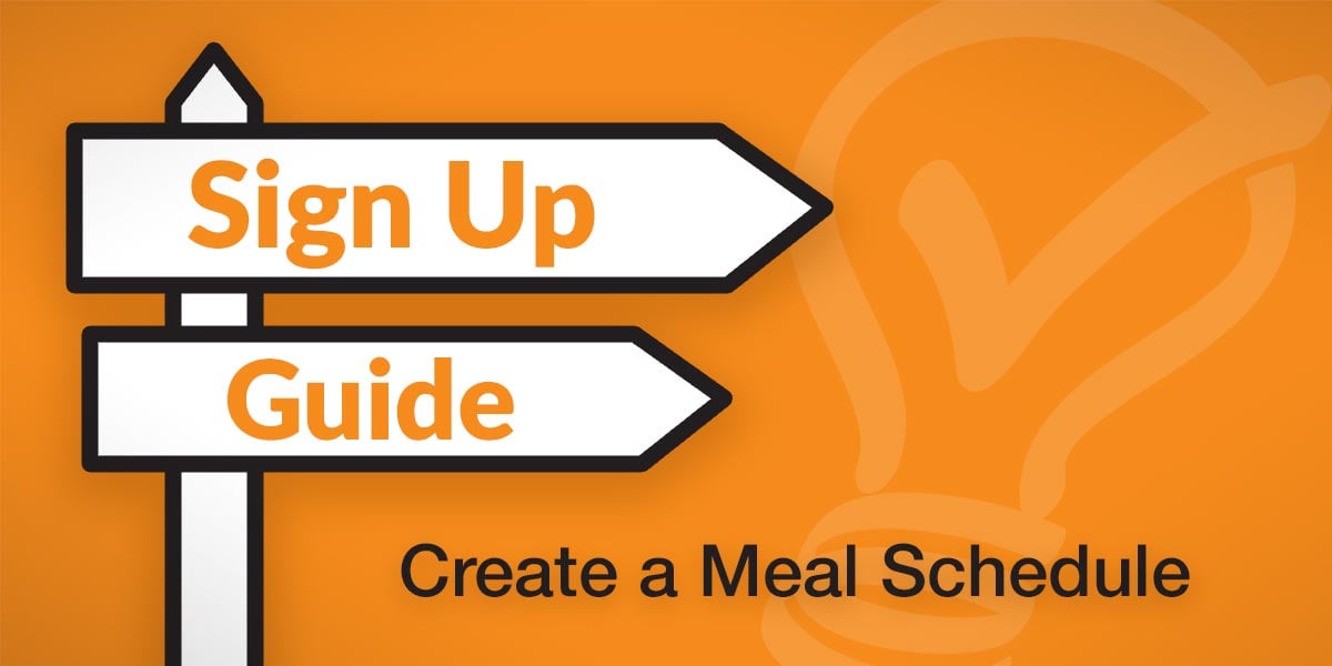 sign up guide create a meal schedule