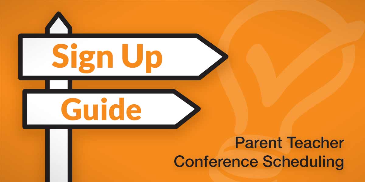 create parent teacher conference meeting schedule school online sign ups