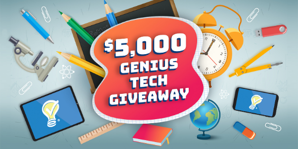 graphic of $5,000 genius tech giveaway for back to school