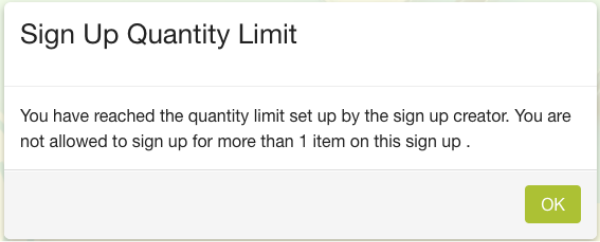 screenshot of sign up quantity limit message