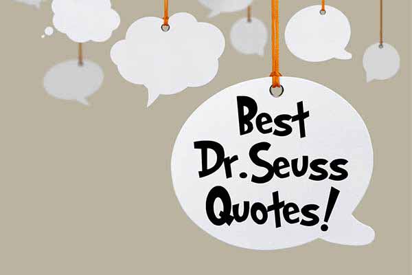 30 Seussisms To Inspire You