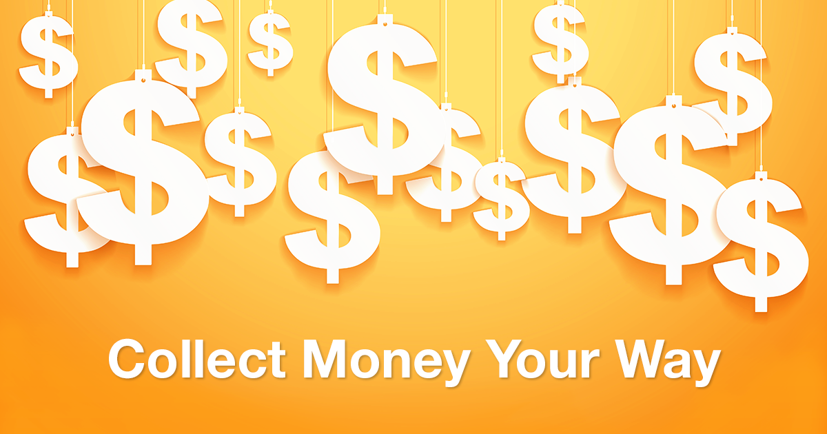 New Tools for Collecting Money on Your Sign Ups