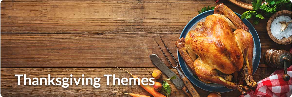 Thanksgiving themes